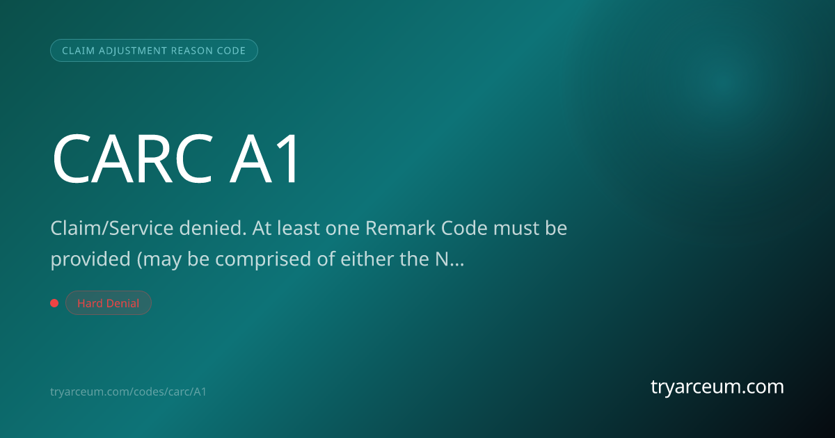 CO-A1 Denial: Non-Specific Denial Requiring Remark Code — How to ...